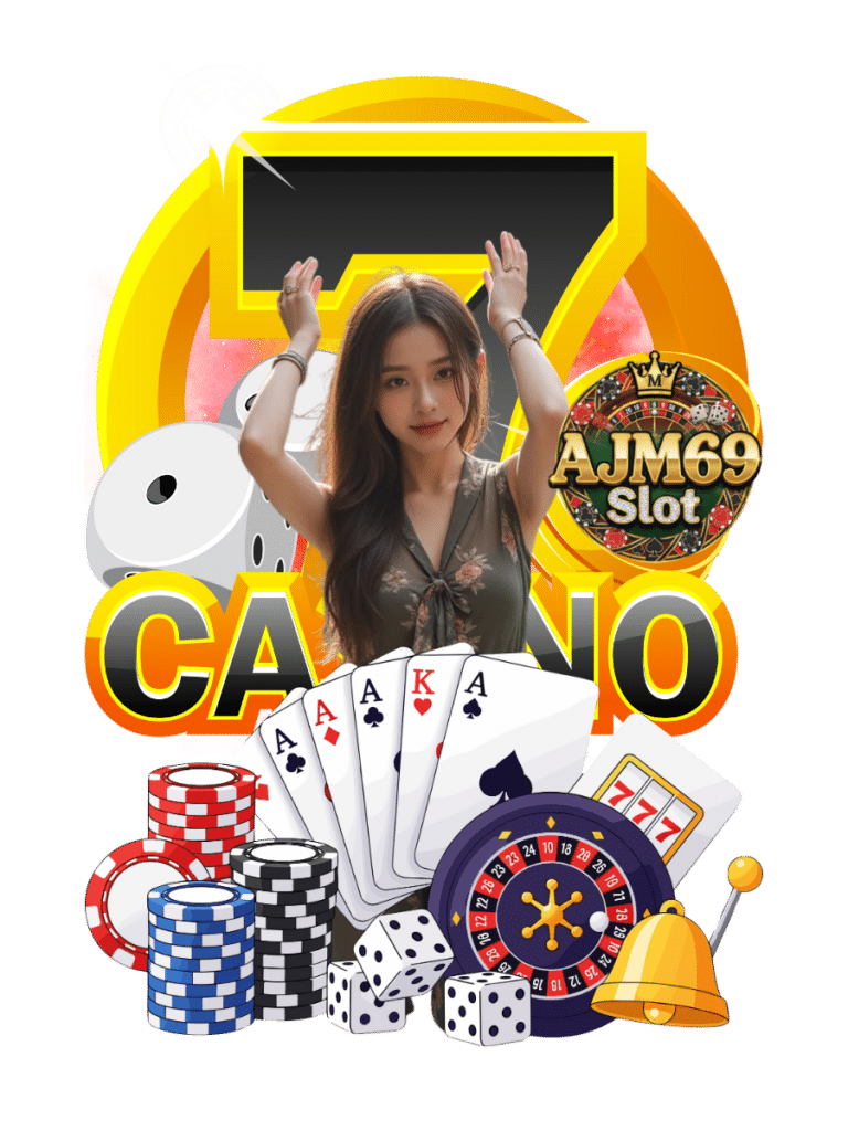 ajm69 slot คาสิโนสด